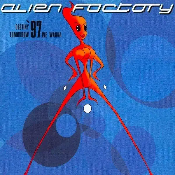 Escucha Destiny 97 de Alien Factory